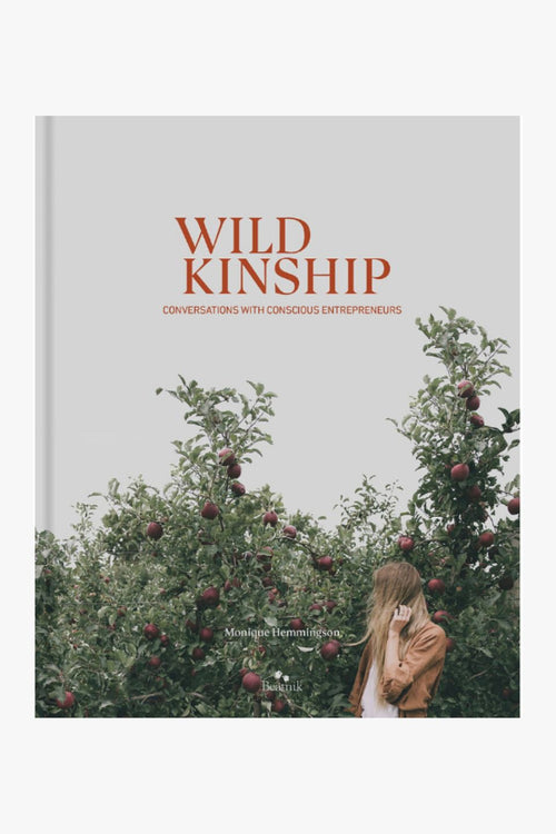 Wild Kinship: Conversations with Conscious Entrepreneurs EOL HW Books Flying Kiwi   