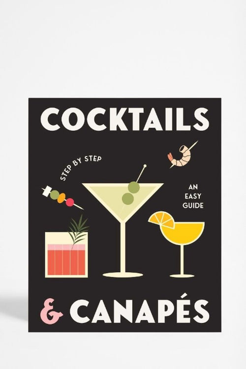 Front cover of cookbook titled Cocktails & Canapes