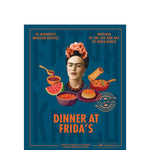 Book cover of 'Dinner at Frida's' with a stylized illustration of a woman with a flower in her hair and various food items.