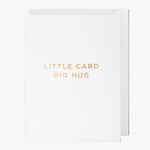 Little Card Big Hug White Small Greeting Card HW Greeting Cards Oxted   