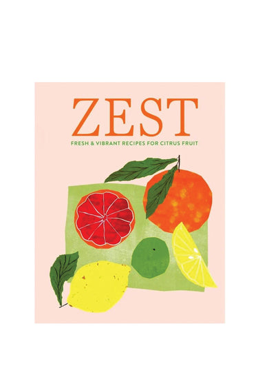 Book cover of 'Zest' with illustrations of citrus fruits on a pink background