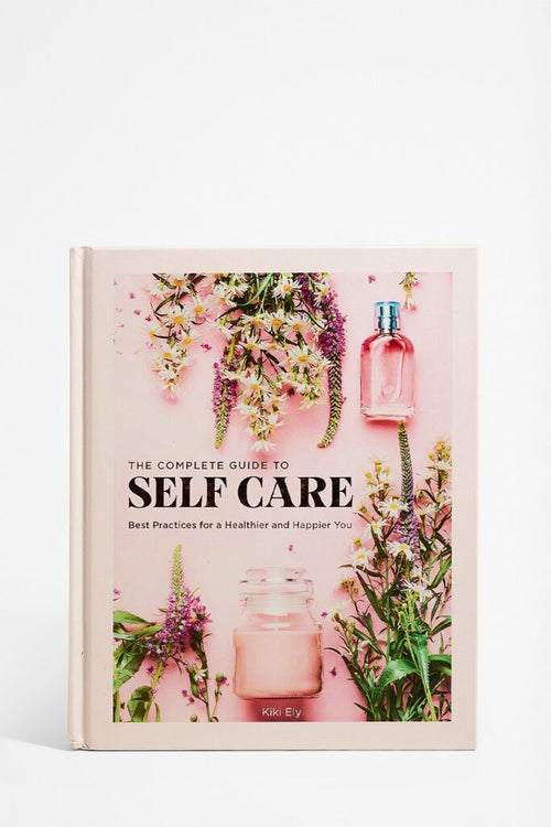 Front cover of a book titled 'The Complete Guide to Self Care' by Kiki Ely