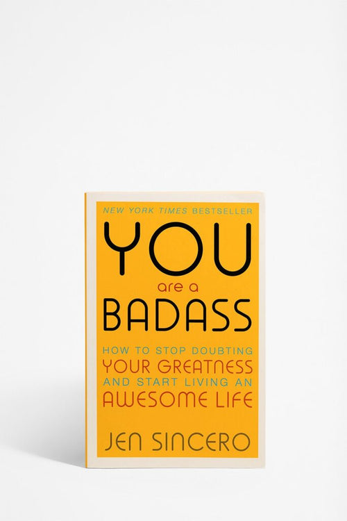 Front cover of book titled ' You are a Badass' by Jen Sincero