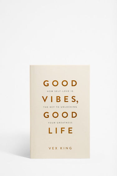 Front cover of Good Vibes, Good Life by Vex King