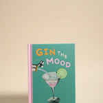 Gin The Mood