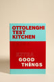 Ottolenghi Test Kitchen Extra Good Things