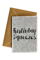 Birthday Squeezes Greeting Card
