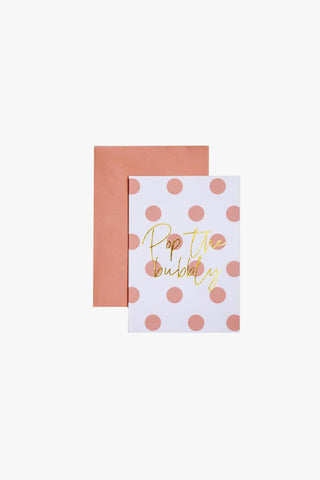 Pop the Bubbly Spot Greeting Card