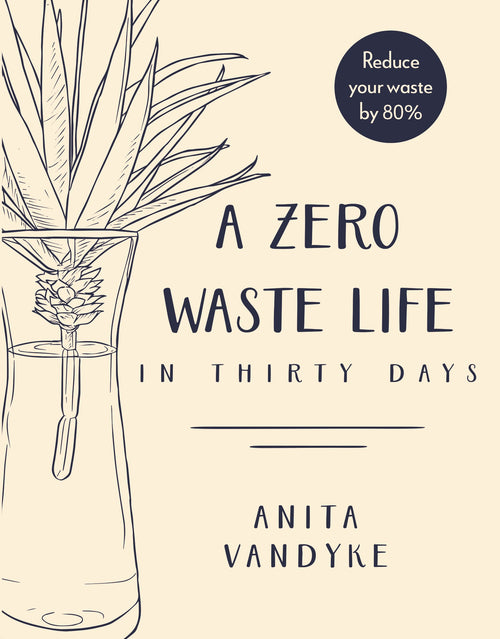 A Zero Waste of Life in 30 Days HW Books Flying Kiwi   