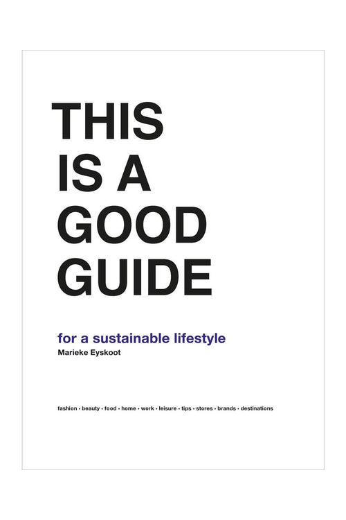 This Is A Good Guide - Sustainable Life HW Books Flying Kiwi   